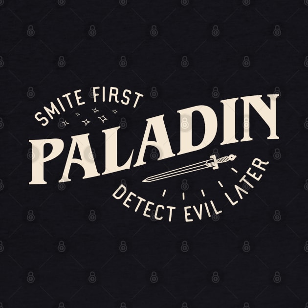 Paladin Smite First Detect Evil Later Funny Tabletop RPG by pixeptional